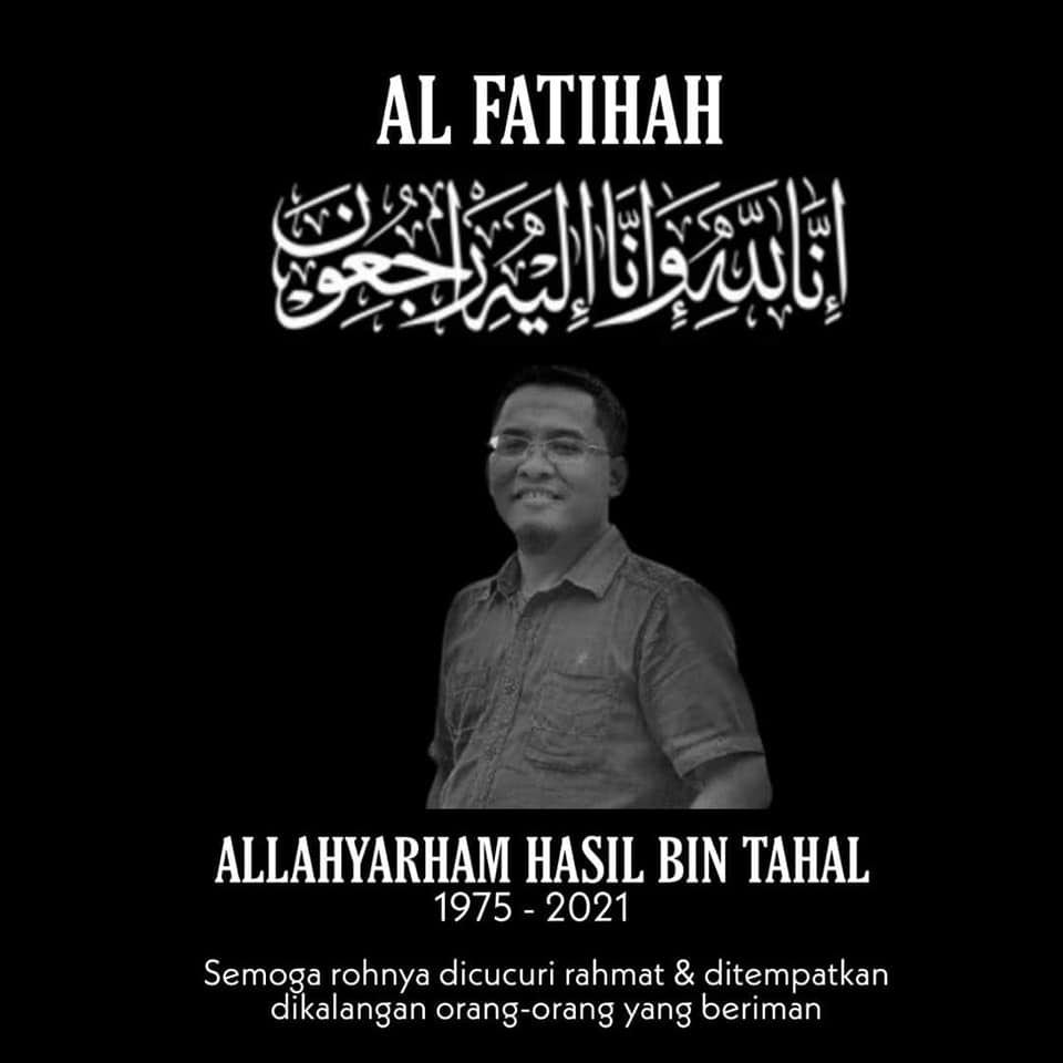 Condolence message for Hasil bin Tahal