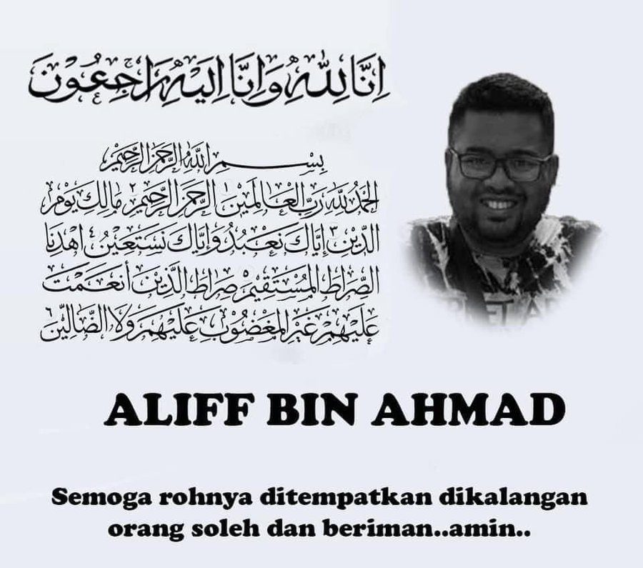 Condolences message for Aliff bin Ahmad. He is pictured with a wide grin, wearing dark-rimmed glasses.