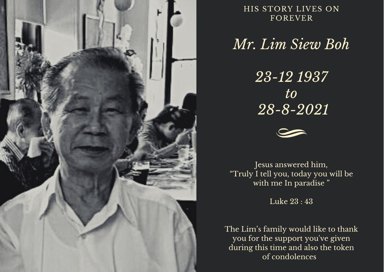Message form Lim Siew Boh's family thanking well-wishers. It cites scripture, Luke: 23:43 - Jesus answered him "Truly I tell you, today you will be with me in paradise". He is pictured smiling.