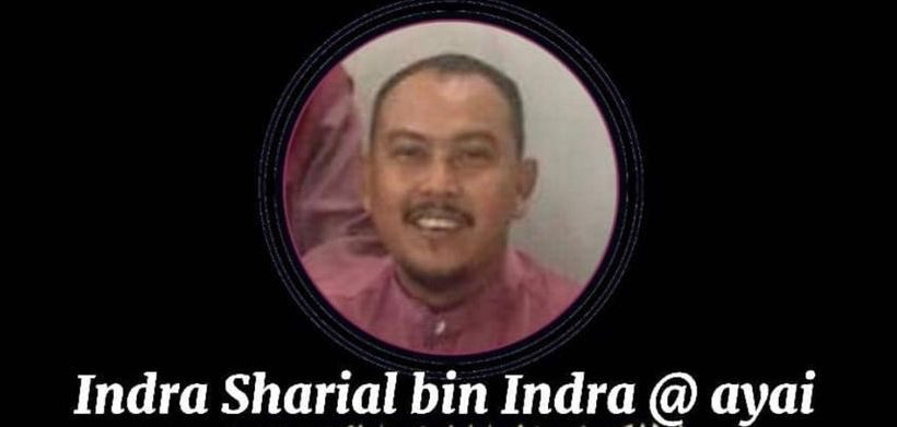 Condolence message for Indra Shahrial bin Indra @ ayai